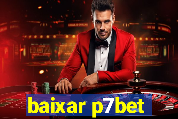 baixar p7bet